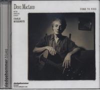 Doug MacLeod - Come To Find
