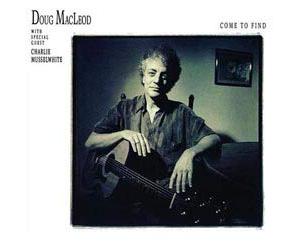 Macleod, Doug - Come to Find