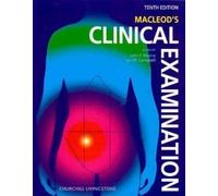Macleod's Clinical Examination: Munroe McLeod's Clin Exam 10E ISE