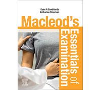 Macleod's Essentials of Examination