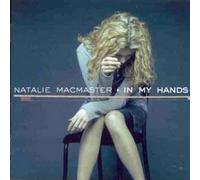 MacMaster, Natalie - In My Hands
