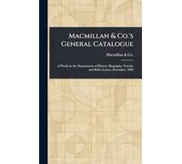 Macmillan & Co.'s General Catalogue