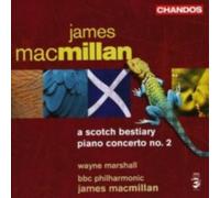 MACMILLAN/MARSHALL/BBC PHILHARMONIC: PIANO CONCERTO 2: A SCOTCH BESTIARY - CD