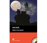 Macmillan Readers pre-intermediate: Owl Hall + CD (Macmillan Readers 2012)