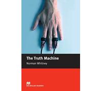 Macmillan Readers Truth Machine The Beginner (Macmillan Readers 2005)