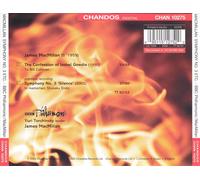 MACMILLAN: SYMPHONY NO. 3 'SILENCE'; THE CONFESSION OF ISOBEL GOWDIE NEW CD