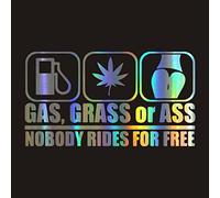 MACMRD Car Stickers 15X8.4Cm Car Sticker Auto Sticker Gas Grass Or Ass Nobody Rides For Free Car Window Vinyl Decal Waterproof Sticker