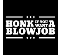 MACMRD Car Stickers 17.8 * 8.2Cm Honk If You Want A Blowjob Adult Humor Car Styling Car Body Stickers Decals Black/Silver