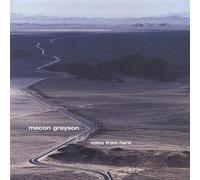 Macon Greyson - More Miles from Here