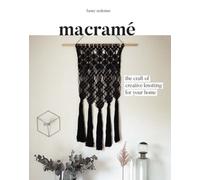 Macrame : The Craft of Creative Knotting