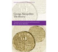 Macrides - George Akropolites The History - New hardback or cased boo - P555z