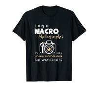 Macro Camera I Like a normal Photographer but way cooler T-Shirt