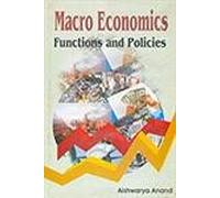 Macro Economics: Functions and Policies