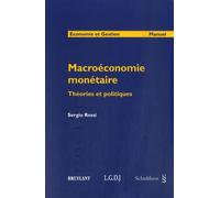 MACRO-ÉCONOMIE MONÉTAIRE, THÉORIES ET POLITIQUES