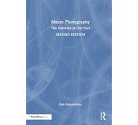 Macro Photography: The Universe at Our Feet