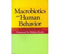 Macrobiotics and Human Behaviour
