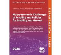 Macroeconomic Challenges of Fragility and Policies for Stability and Growth (IMF Departmental Papers)