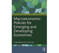 Macroeconomic Policies for Emerging and Developing Economies