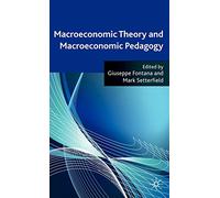 Macroeconomic Theory and Macroeconomic Pedagogy