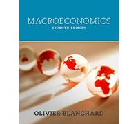 Macroeconomics (7th Edition) by Olivier Blanchard (2016-05-29)