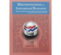 Macroeconomics and International Economics Revision Guide: for the Introductory Economics student