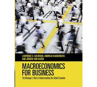 Macroeconomics for Business: The Manager's Way of Understanding the Global Economy