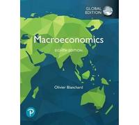 Macroeconomics, Global Edition, Olivier Blanchard,