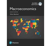 Macroeconomics plus MyEconLab with Pearson eText, Global Edition