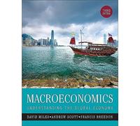 Macroeconomics: Understanding the Global Economy, 3rd Edition (New Edition (2nd & Subsequent) / Third Edition)