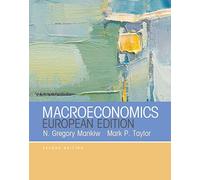 Macroeconomics: Written by N. Gregory Mankiw, 2014 Edition, (10th revised European ed) Publisher: W.H.Freeman & Co Ltd [Paperback]