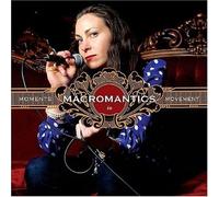 Macromantics - Moments in Movements