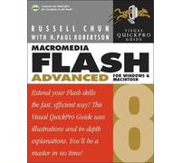 Macromedia Flash 8 Advanced for Windows and Macintosh: Visual QuickPro Guide
