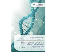 Macrophage Heterogeneity and Immune Checkpoints in Atherosclerosis: SingleCell Transcriptomics and Artificial Intelligence-Driven Insights