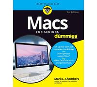 Macs For Seniors For Dummies, 3rd Edition (For Dummies (Computer/Tech))