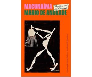Macunama: The Hero with No Character by Katrina Dodson (English) Paperback Book