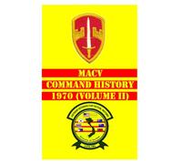 MACV Command History 1970 Volume II (MACV Command Histories 1964-1973)
