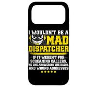 Mad 911 Dispatcher Funny emergency dispatch Case for iPhone 17 Pro Max