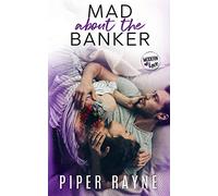 Mad about the Banker: Volume 3 (Modern Love)