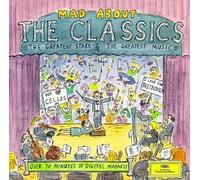 Mad About the Classics by Mad About the Classics (1993-08-10)