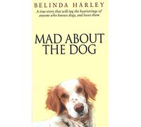 Mad About the Dog