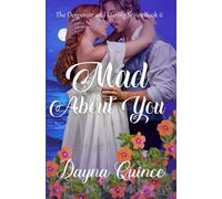 Mad About You: Hot Historical Romance (Desperate and Daring)