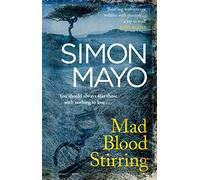 Mad Blood Stirring
