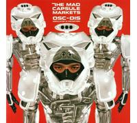 Mad Capsule Markets - OSC-DIS (Oscillator in Distortion)