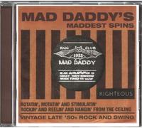Mad Daddys Maddest Spins - Mad Daddys Maddest Spins