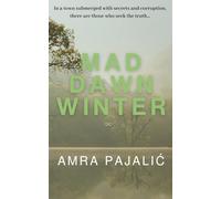 Mad Dawn Winter: 3 (Seka Torlak Mystery)