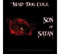 Mad Dog Cole - Son Of Satan