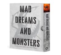 Mad Dreams and Monsters: The Art of Phil Tippett