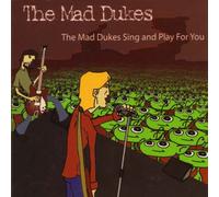 Mad Dukes Sing & Play for You