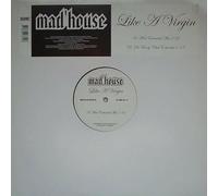 Mad House - Like A Virgin [VINYL]