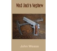 Mad Jack's Nephew (O'Malley Justice)